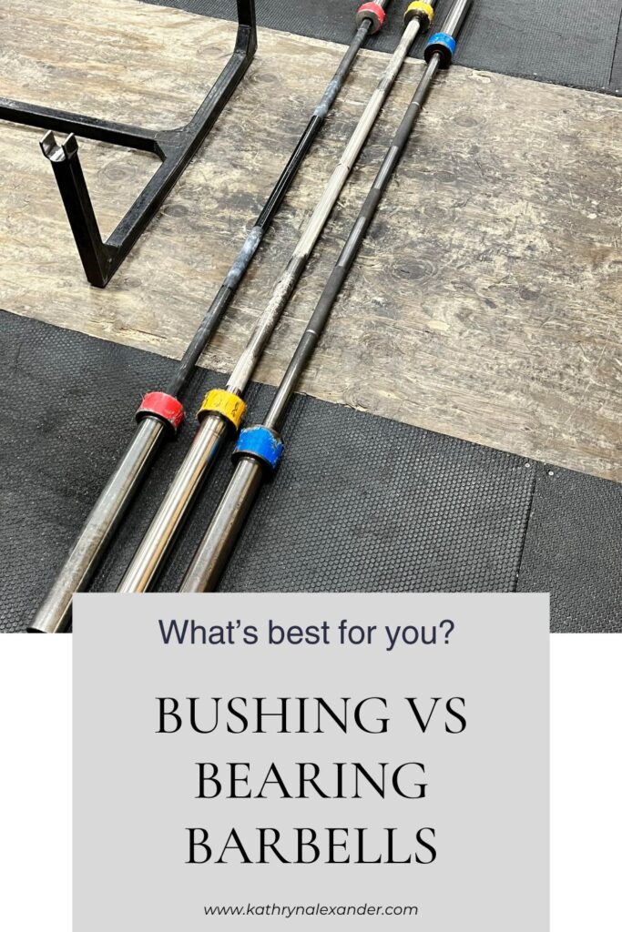 bushing vs bearing barbell. Austin personal trainer Kathryn Alexander explains which is best for you.